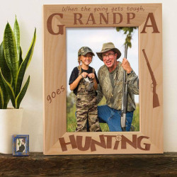 When The Going Gets Tough Grandpa Goes Hunting Personalized Wooden Picture Frame 5" x 7" Finished