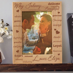 Why He Loves Her Personalized Wooden Picture Frame 5" x 7" Finished (Frames)