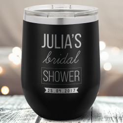 Customized Bridal Shower Tumbler, Vacuum Insulated Tumbler Wine Glass, Personalized Bridal Shower Gifts