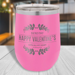 Valentines Day Tumbler for Her, Valentines Stemless Wine Glass, Vacuum Insulated Tumbler 12 Oz, Personalized Valentines Gifts