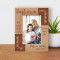 You Have My Whole Heart For My Whole Life Personalized Wooden Frame 4" x 6" Brown (Vertical)