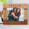 The Best Thing About Having A Sister Personalized Wooden Frame-10" x 8" Brown Horizontal