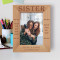 The Best Thing About Having A Sister Was That I Always Had A Friend Personalized Wooden Frame 5" x 7" Brown (Vertical)
