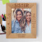 A Sister Is One Who Reaches For Your Hand And Touches Your Heart Personalized Wooden Frame 8" x 10" Brown (Vertical)