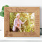 You Have Changed The World Because You Have Touched Our Lives Personalized Wooden Frame-10" x 8" Brown Horizontal
