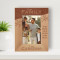 The Most Important Thing In The World Is Family And Love Personalized Wooden Frame 4" x 6" Brown (Vertical)