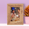 Happy Birthday May You Always Have That Shining Smile Like Today Personalized Wooden Frame 4" x 6" Brown (Vertical)
