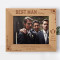 Best Man Today Best Friend Forever Personalized Wooden Frame-10" x 8" Brown Horizontal