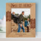 You Are My Hero Personalized Wooden Frame 8" x 10" Brown (Vertical)