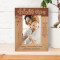 Now You Have Become A Mother And You Do It In A Wonderful Way Personalized Wooden Frame 4" x 6" Brown (Vertical)