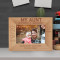 My Aunt Is My Best Friend Personalized Wooden Frame-6" x 4" Brown Horizontal